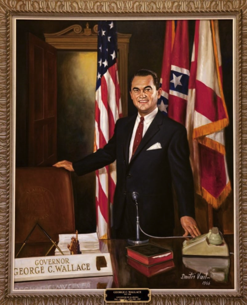 George Wallace portrait1a 830x1024 - The Price of Liberty is Eternal Vigilance: How Authoritarian Leaders Mutilate Reality, History and Culture